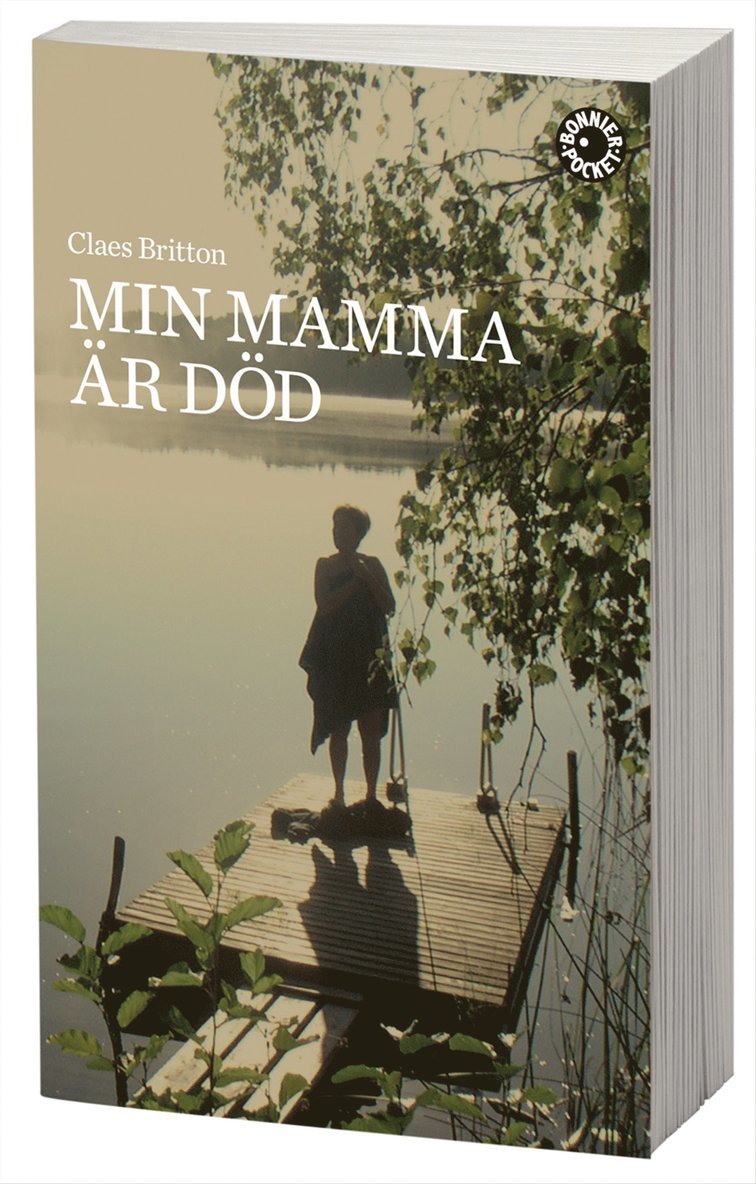Claes Britton - Min mamma är död, Pocket