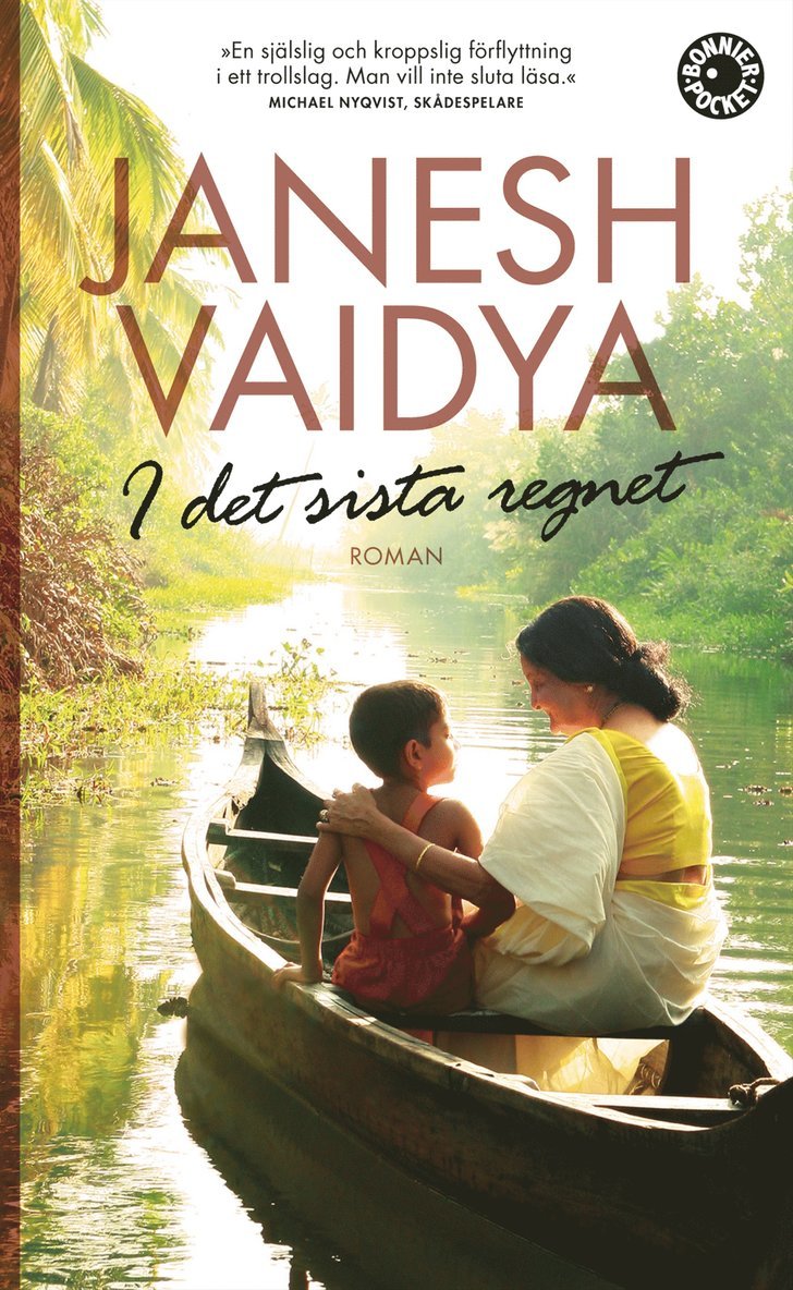 Janesh Vaidya - I det sista regnet, Pocket
