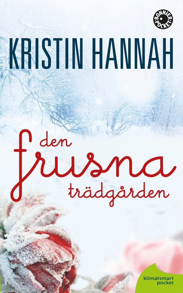 Kristin Hannah - Den frusna trädgården, Pocket