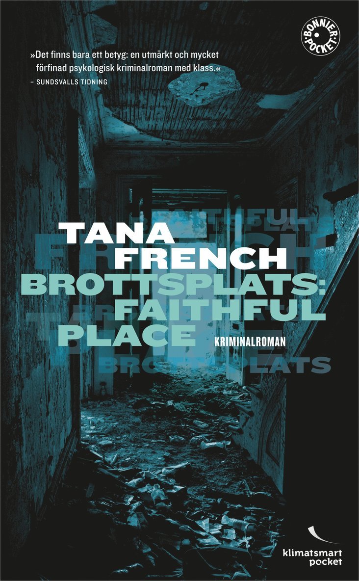 Tana French - Brottsplats: Faithful Place, Pocket