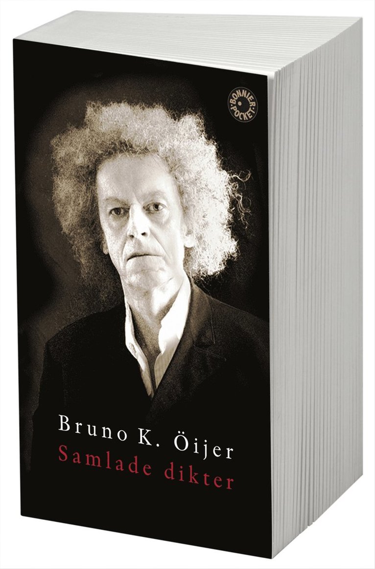 Bruno K. Öijer - Samlade dikter 1973-2008, Pocket