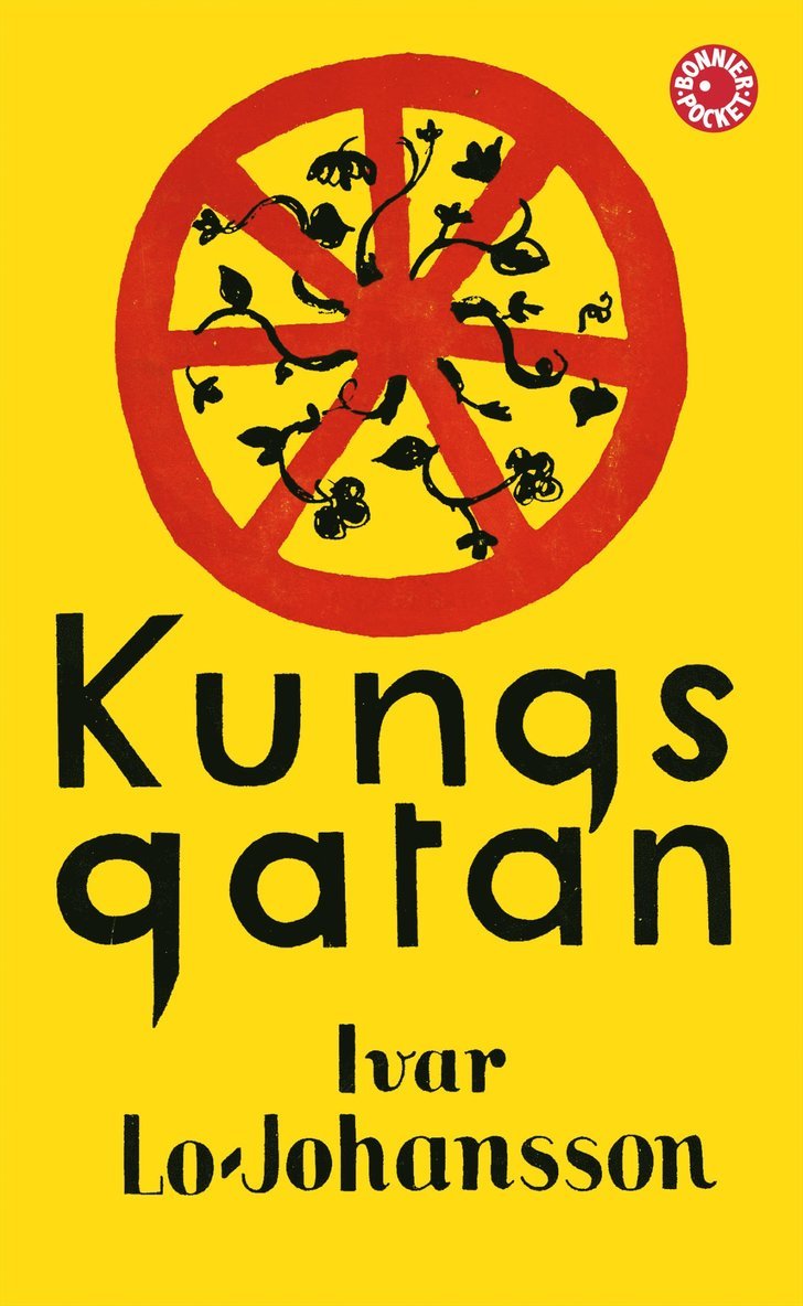 Ivar Lo-Johansson - Kungsgatan : roman, Pocket