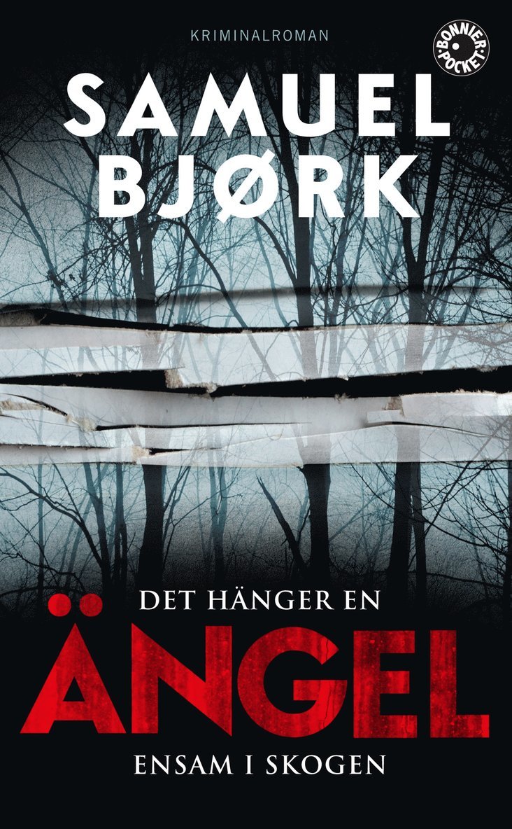 Samuel Bjørk - Det hänger en ängel ensam i skogen, Pocket