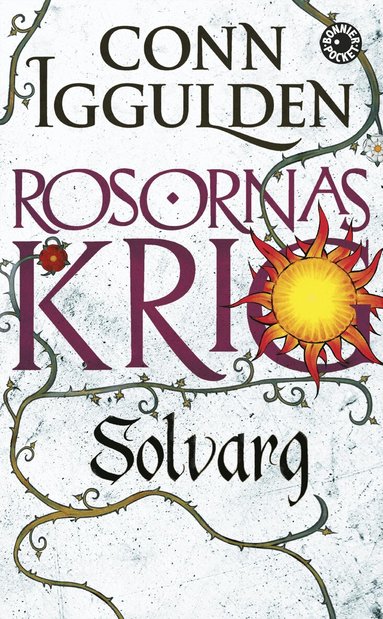 Conn Iggulden - Rosornas krig. Andra boken, Solvarg, Pocket
