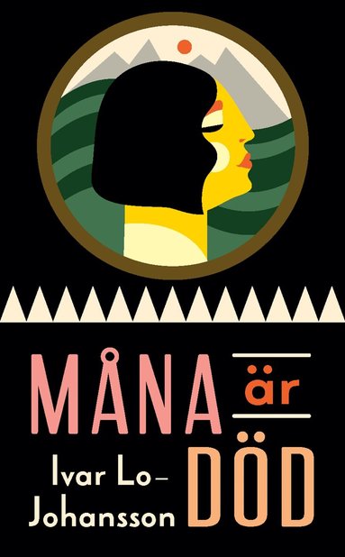 Ivar Lo-Johansson - Måna är död, Pocket