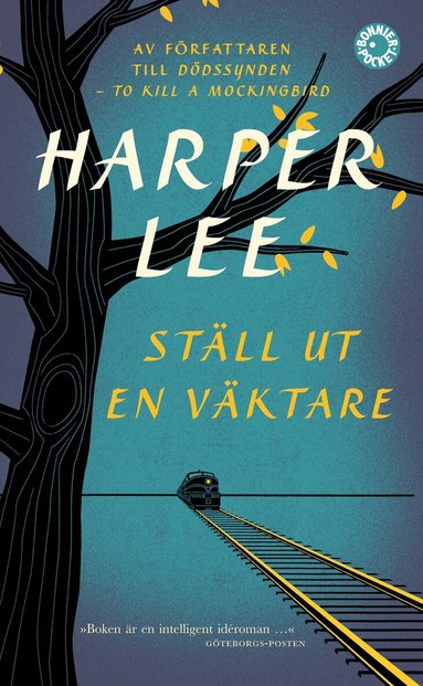 Harper Lee - Ställ ut en väktare, Pocket