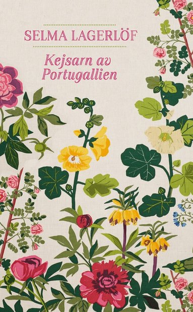 Selma Lagerlöf - Kejsarn av Portugallien, Pocket