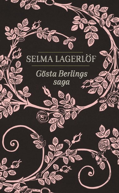Selma Lagerlöf - Gösta Berlings saga, Pocket