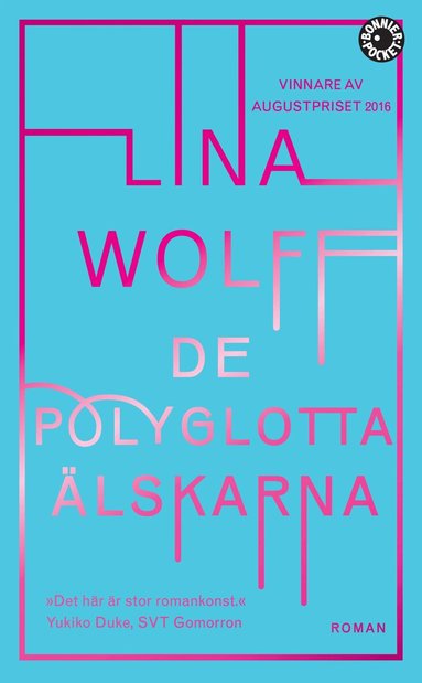 Lina Wolff - De polyglotta älskarna, Pocket