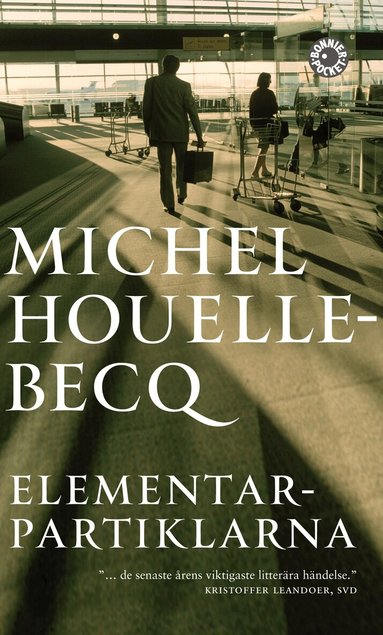 Michel Houellebecq - Elementarpartiklarna, Pocket