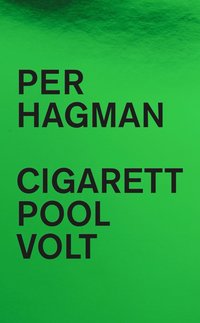 bokomslag Cigarett ; Pool ; Volt