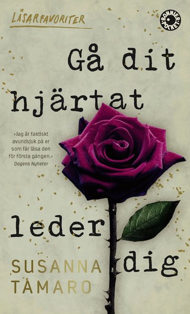 Susanna Tamaro - Gå dit hjärtat leder dig, Pocket