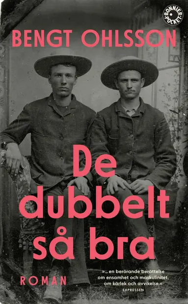 Bengt Ohlsson - De dubbelt så bra, Pocket