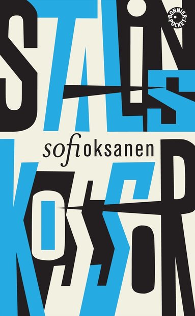Sofi Oksanen - Stalins kossor, Pocket
