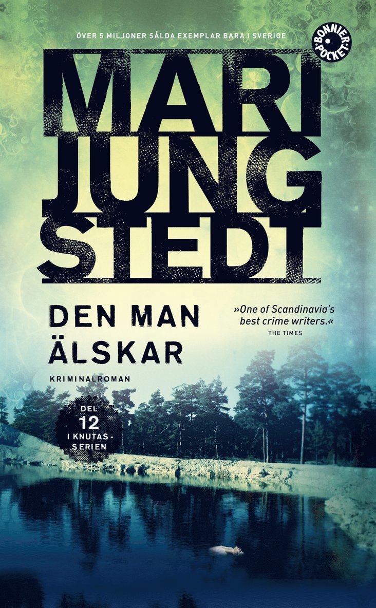 Mari Jungstedt - Den man älskar, Pocket
