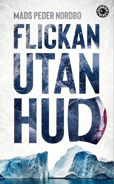 Mads Peder Nordbo - Flickan utan hud, Pocket