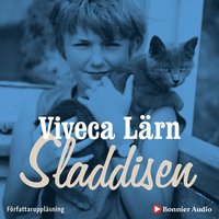 bokomslag Sladdisen : en bok om min barndom