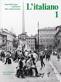 Tina Dell'Acqua Lauritzson, Pierangelo Sassola - L'italiano 1 textbok, Häftad