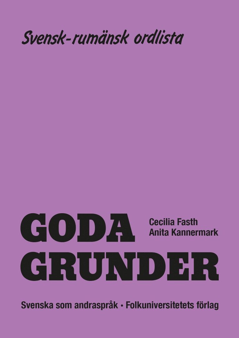 Goda Grunder svensk-rumänsk ordlista 1