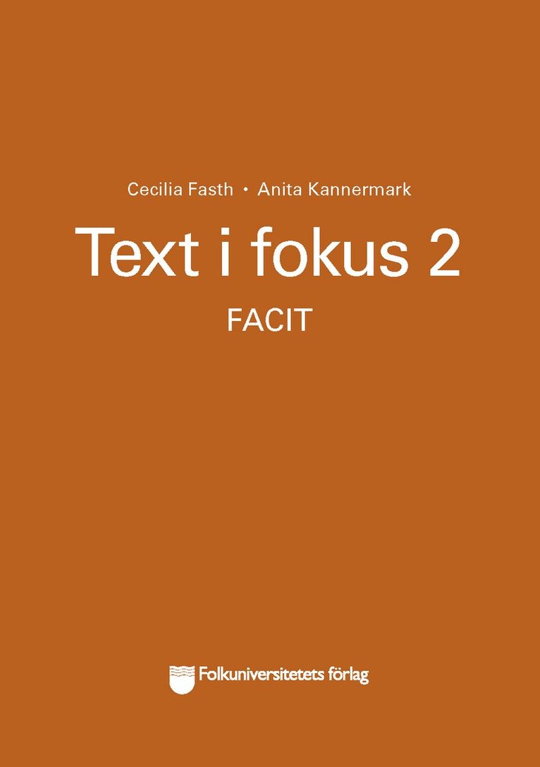 Text i fokus 2 facit 1
