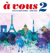 bokomslag À vous 2. Franska för gymnasiet 2-3