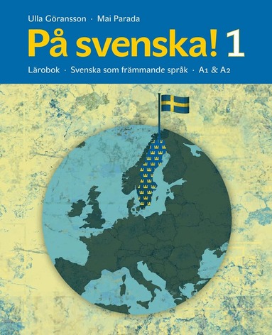 Ulla Göransson, Mai Parada - På svenska! 1 lärobok, Häftad