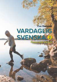 bokomslag Vardaglig svenska 2 : fraser och uttryck