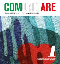 bokomslag Comunicare 1 : italienska för gymnasiet