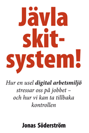 Jävla skitsystem!