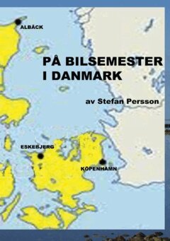 Stefan Persson - På bilsemester i Danmark, Häftad