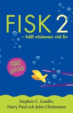 Stephen C. Lundin, Harry Paul, John Christensen - Fisk 2, Häftad