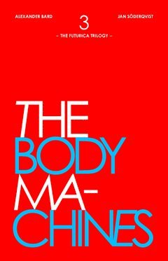 bokomslag The Body Machines