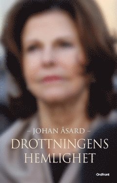 Johan Åsard - Drottningens hemlighet, Häftad