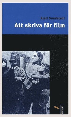 bokomslag Att skriva för film