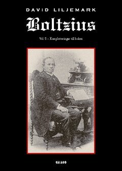 David Liljemark - Boltzius Vol. 2 : kompletteringar till boken, Häftad