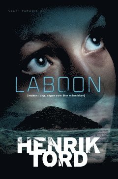 Henrik Tord - Laboon : vågen som äter människor, Häftad