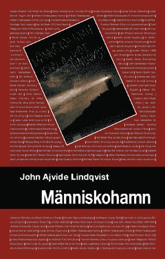 John Ajvide Lindqvist - Människohamn, Häftad