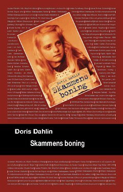 Doris Dahlin - Skammens boning, Häftad