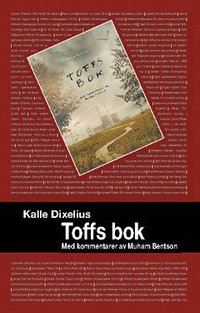 bokomslag Toffs bok : med kommentarer av Muham Bentson