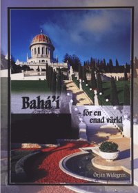 bokomslag Bahá'í : för en enad värld