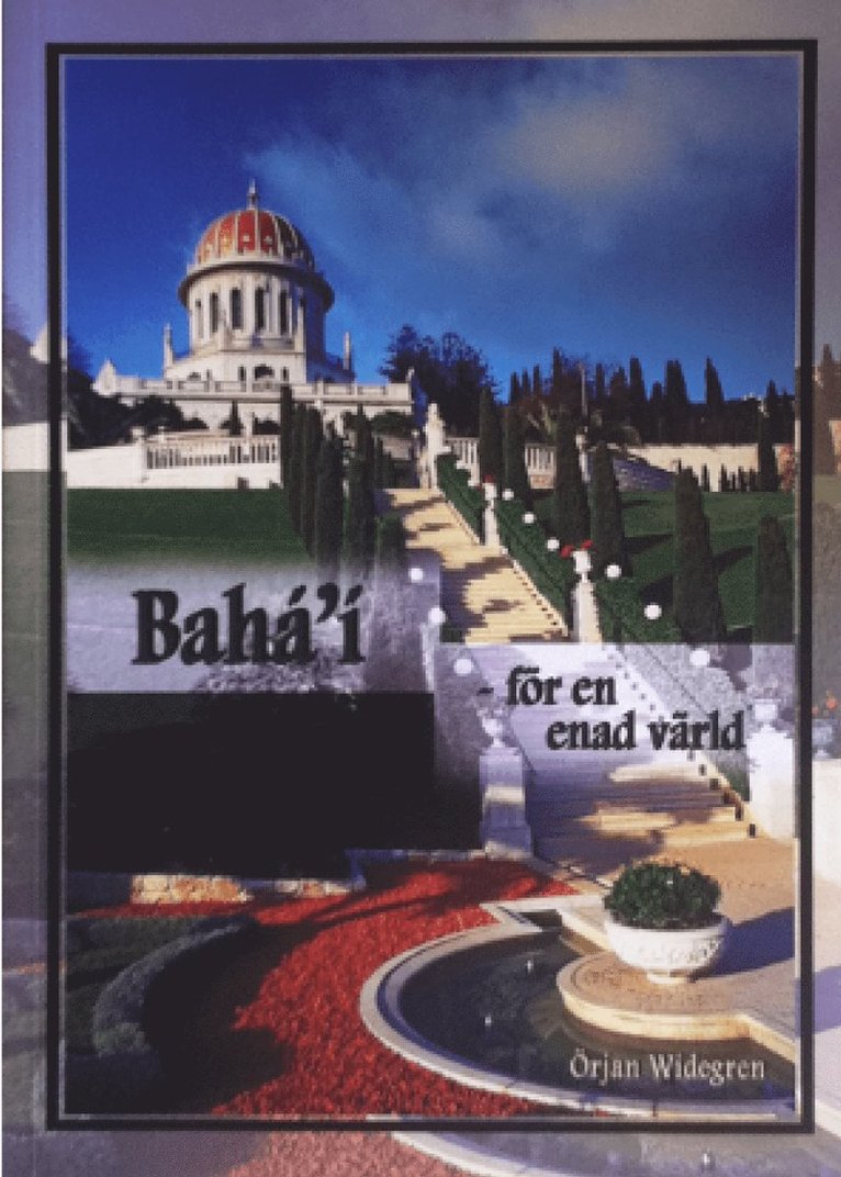 Bahá'í : för en enad värld 1