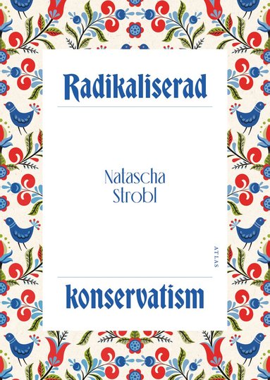 bokomslag Radikaliserad konservatism