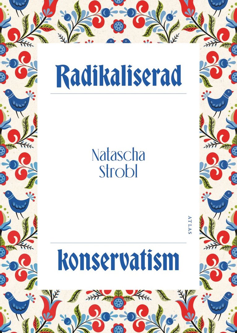 Natascha Strobl - Radikaliserad konservatism, Häftad