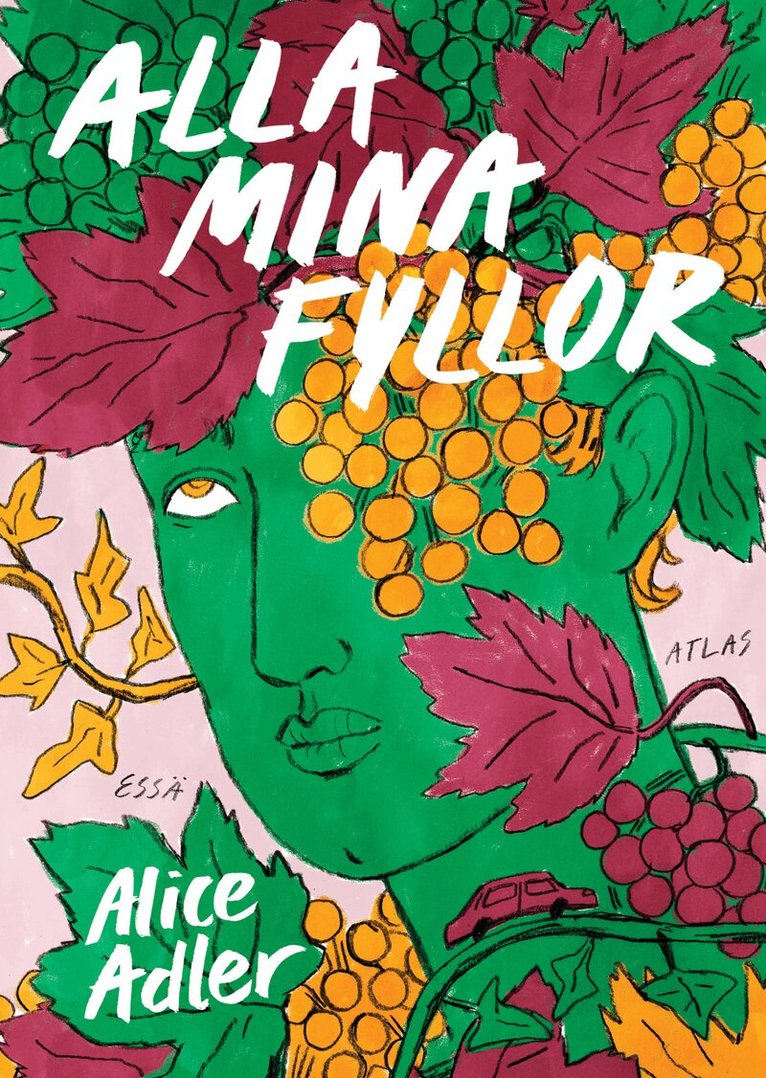 Alice Adler - Alla mina fyllor, Häftad. Tillgänglighet: Kommande