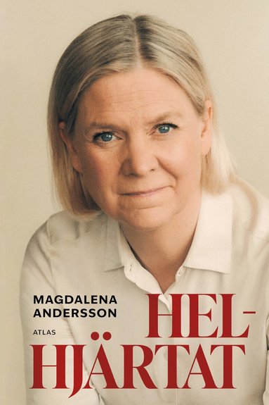 Magdalena Andersson - Helhjärtat, Inbunden