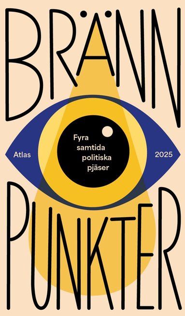 Henrik Bromander, Johanna Emanuelsson, Melody Farshin, Jenny M Jensen, Ebba Petrén - Brännpunkter : fyra samtida, politiska pjäser, Häftad