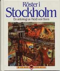bokomslag Röster i Stockholm : en antologi