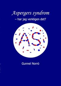 bokomslag Aspergers syndrom : har jag verkligen det?