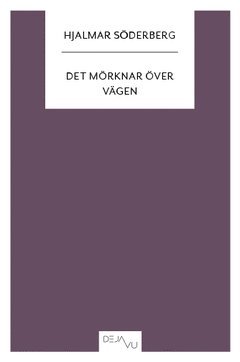 Det mörknar över vägen