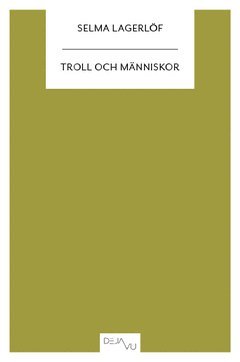 bokomslag Troll och människor : andra samlingen